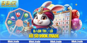 dd bach thỉ lô xổ số 99ok