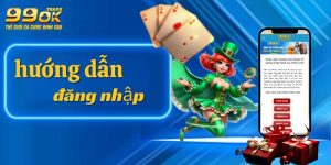 dd hướng dẫn đăng nhập 99ok